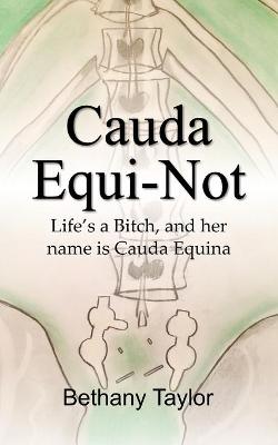 Cover of Cauda Equi-Not