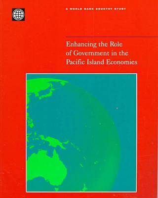 Cover of Enhancing the Role of Government in the Pacific Island Economies