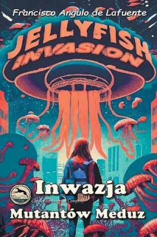 Cover of Inwazja Mutant�w Meduz