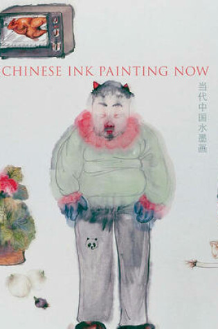 Cover of Chinese Ink Painting Now