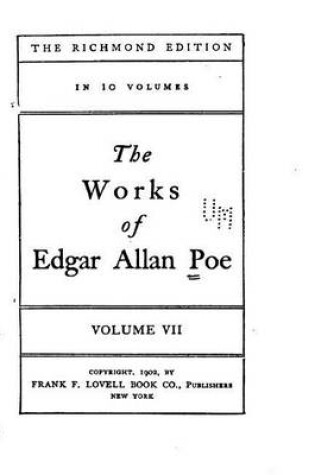 Cover of The Works of Edgar Allan Poe - Vol. VII