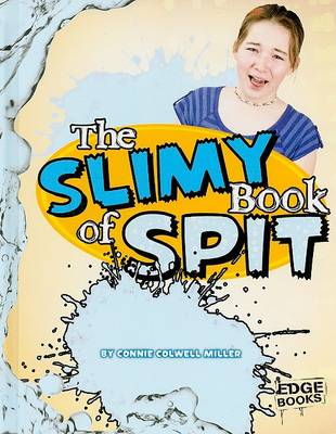 Book cover for The Slimy Book of Spit