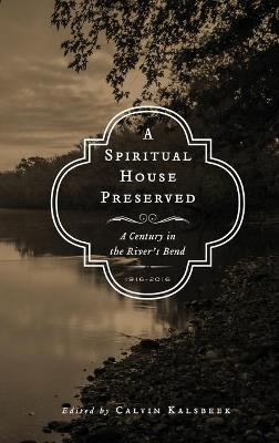 Book cover for A Spiritual House Preserved