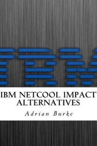 Cover of IBM Netcool Impact Alternatives