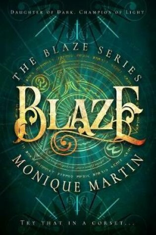 Cover of Blaze (the Blaze Series, 1)