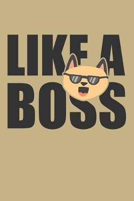 Book cover for Like a Boss