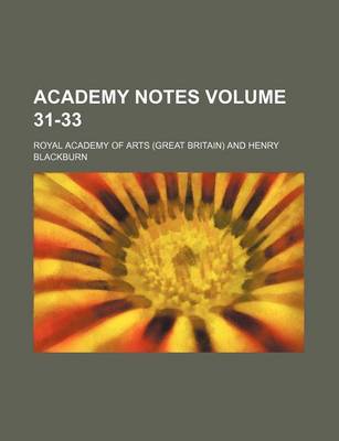 Book cover for Academy Notes Volume 31-33