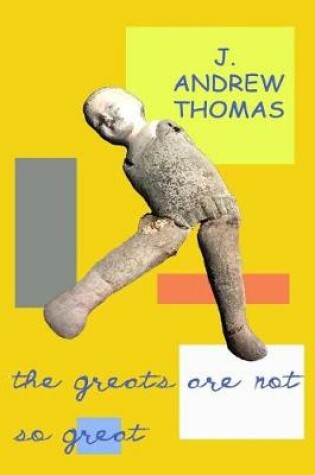 Cover of The Greats Are Not So Great