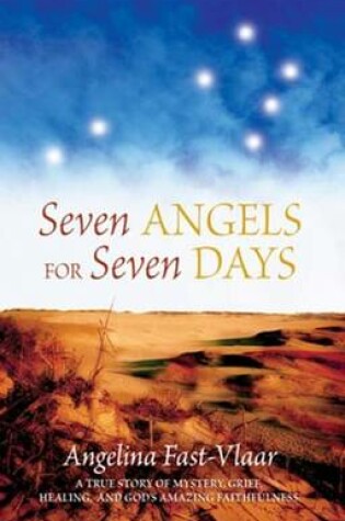 Cover of Seven Angels for Seven Days