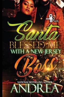 Book cover for Santa Blessed Me with a New Jersey Boss