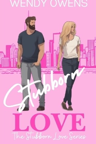 Cover of Stubborn Love