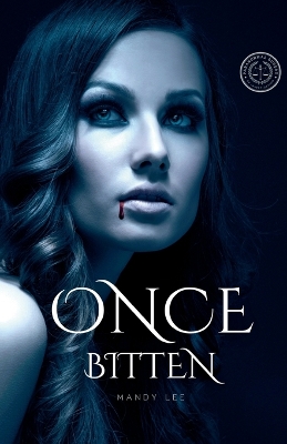 Book cover for Once Bitten