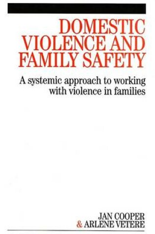 Cover of Domestic Violence and Family Safety