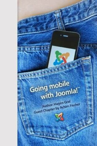 Cover of Going Mobile with Joomla