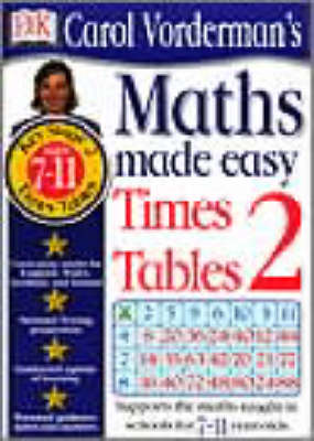 Book cover for Maths Made Easy:  Age 7-11 Times Table