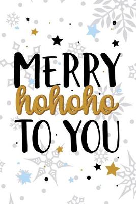 Book cover for Merry Hohoho To You