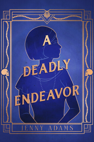 Book cover for A Deadly Endeavor