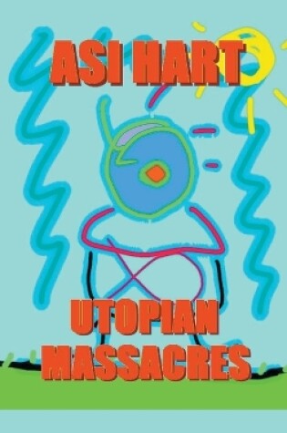 Cover of Utopian Massacre