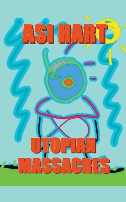 Book cover for Utopian Massacre