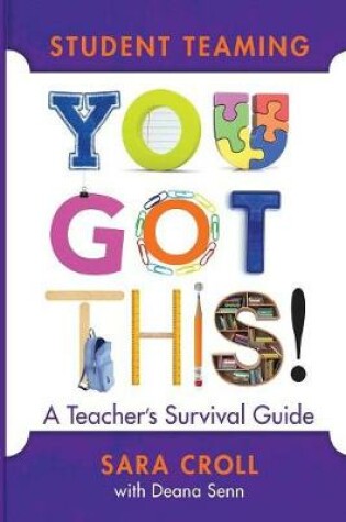 Cover of Student Teaming: You Got This!