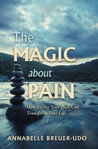 Cover of The Magic About Pain