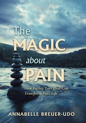 Book cover for The Magic About Pain