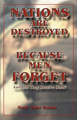 Book cover for Nations Are Destroyed Because Men Forget