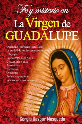 Book cover for Fe y misterio en la Virgen de Guadalupe