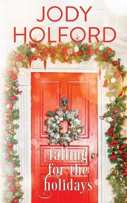 Book cover for Falling for the Holidays