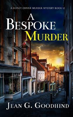 Cover of A BESPOKE MURDER an absolutely gripping cozy murder mystery full of twists