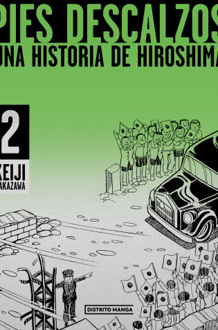 Cover of Pies descalzos 2: Una historia de Hiroshima / Barefoot Gen Volume 2: A Story of Hiroshima