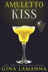 Book cover for Amuletto Kiss