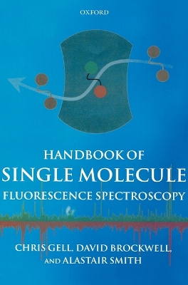 Book cover for Handbook of Single Molecule Fluorescence Spectroscopy