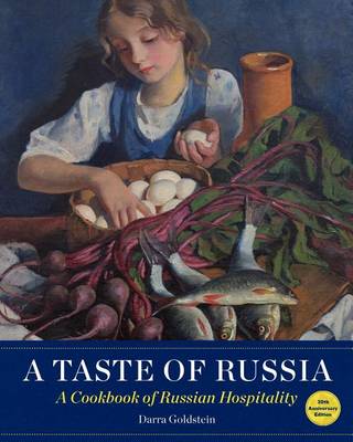 Book cover for A Taste of Russia - 30th Anniversary Edtion
