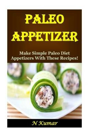Cover of Paleo Appetizers