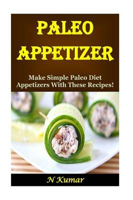 Book cover for Paleo Appetizers