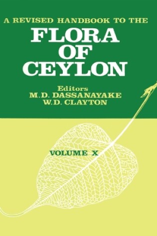 Cover of A Revised Handbook to the Flora of Ceylon - Volume 10