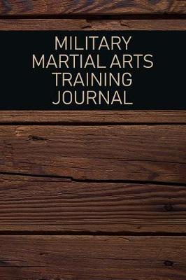 Book cover for Military Martial Arts Training Journal