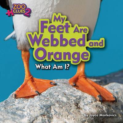 Cover of My Feet Are Webbed and Orange (Puffin)