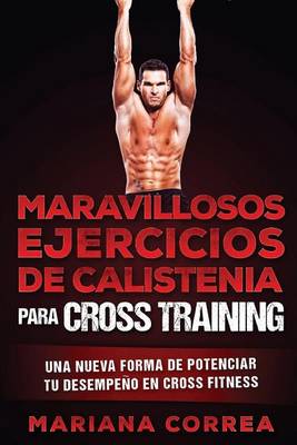 Book cover for MARAVILLOSOS EJERCICIOS De CALISTENIA PARA CROSS TRAINING