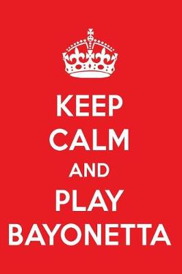 Book cover for Keep Calm and Play Bayonetta