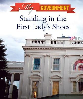 Book cover for Standing in the First Lady's Shoes