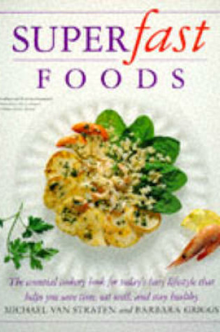 Cover of Superfast Foods