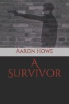 Book cover for A Survivor