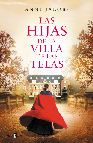 Book cover for Las hijas de la Villa de las Telas / The Daughters of the Cloth Villa