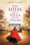 Book cover for Las hijas de la Villa de las Telas / The Daughters of the Cloth Villa