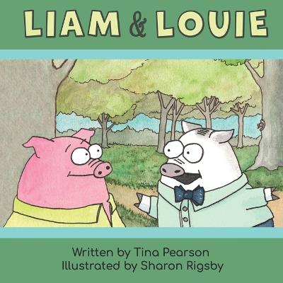 Book cover for Liam and Louie