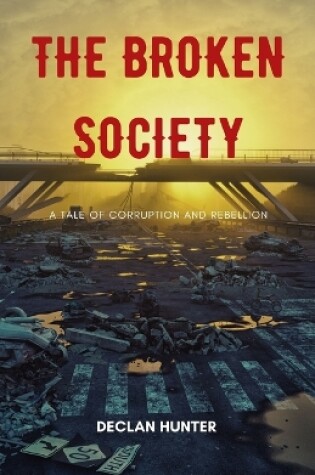 Cover of The Broken Society