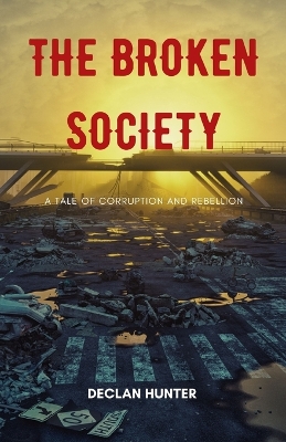 Book cover for The Broken Society