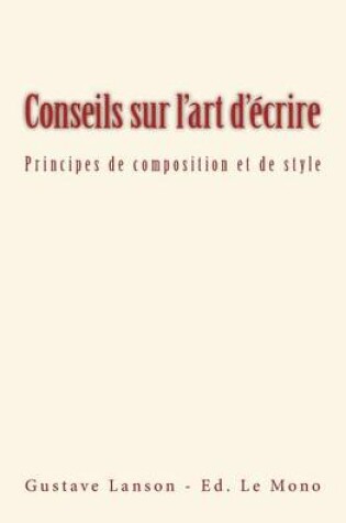 Cover of Conseils sur l'art d'écrire